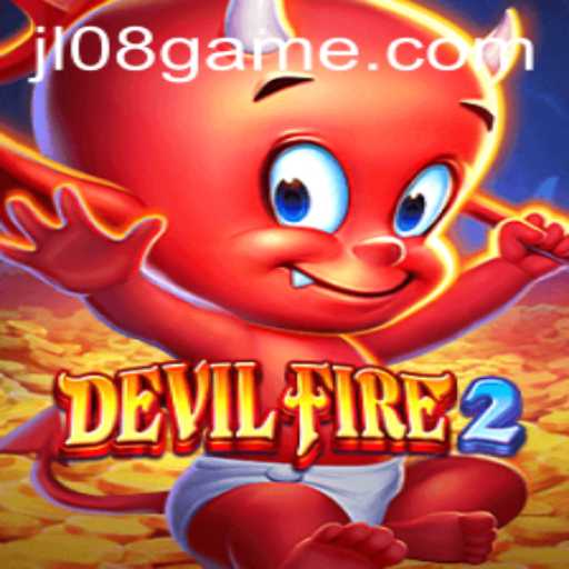 Exploring the Exciting World of DevilFire2: The Thrilling Experience of JL08