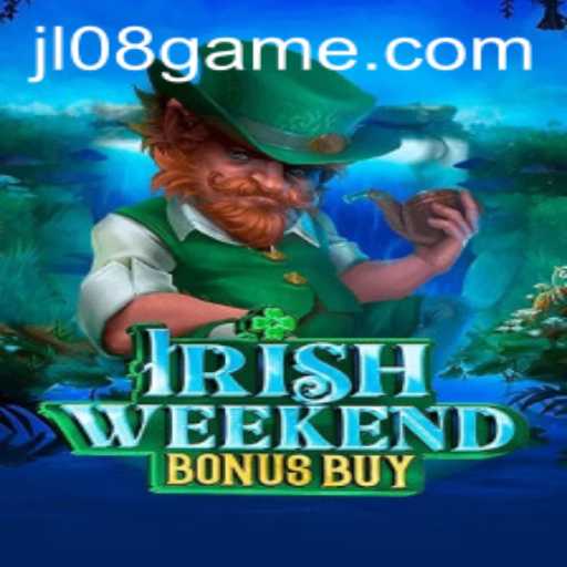 Exploring the Thrill of IrishWeekendBonusBuy Game